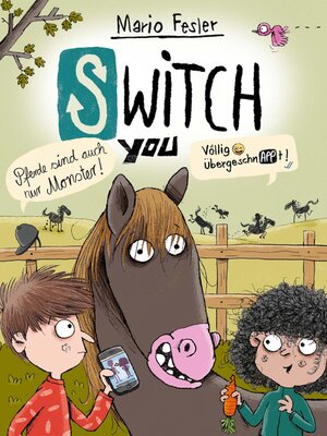 cover image of SWITCH YOU. Völlig übergeschnAPPt!  3
